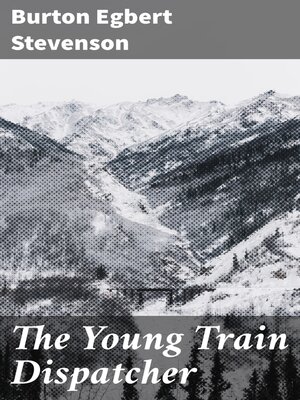 cover image of The Young Train Dispatcher